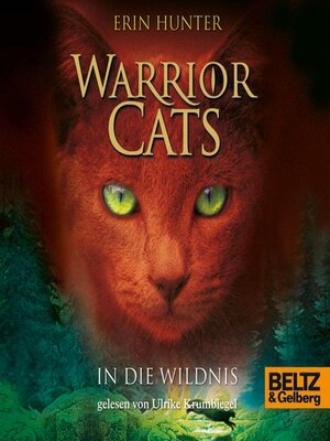 cover image of Warrior Cats. In die Wildnis